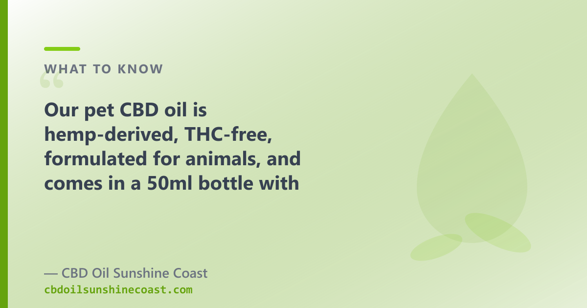 CBD Oil Sunshine Coast pet CBD oil — Sunshine Coast: 2000mg CBD, THC-free, MCT carrier, lab-tested, $179.90 AUD